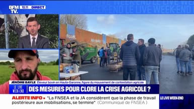 Crise agricole: pour Jérôme Bayle, "il manque encore des mesures" pour pouvoir "dire que c'est fini"