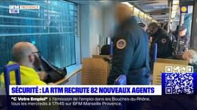 Marseille: la RTM recrute 82 nouveaux agents de sécurité