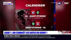 Ligue 1: les dates du derby contre Saint-Etienne dévoilées