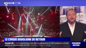 Le cirque Bouglione est de retour tout en s'adaptant aux restrictions du Covid-19