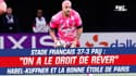 Stade Français 37-3 Pau : "On a le droit de rêver", le 3e ligne Habel-Kuffner croit en Paris