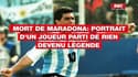 Mort de Maradona : portrait d’un joueur parti de rien devenu légende 