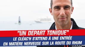 Route du Rhum : "On ne va pas chômer", Le Cléac'h s'attend à un "début de course tonique"