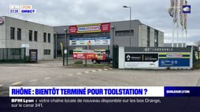 Rhône: bientôt la fin pour Toolstation?