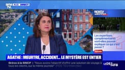 Mort d’Agathe, quelles sont les zones d’ombre ? - BFMTV répond à vos questions