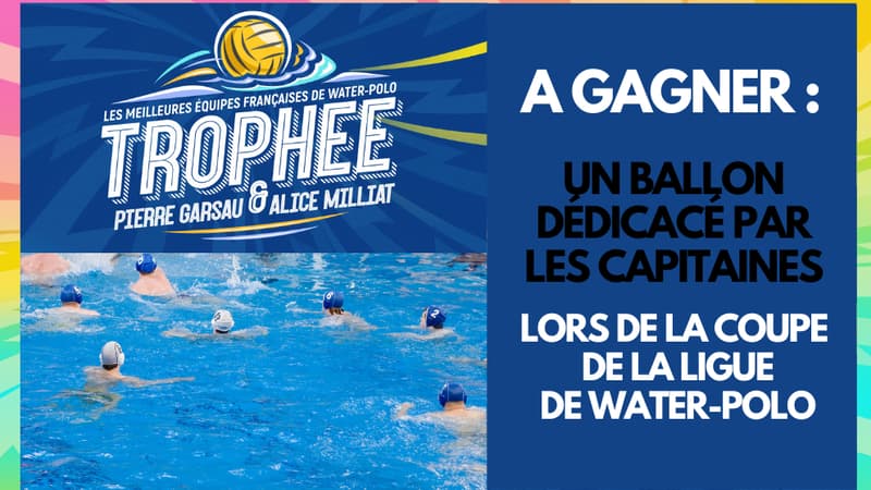 Remportez un ballon dédicacé par les capitaines des équipes de la coupe de la ligue française de water-polo.