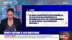Je suis assistante maternelle, mais je n'ai pas gardé d'enfants à cause du confinement. Ai-je le droit au chômage partiel? BFMTV répond à vos questions 