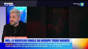 Top Sorties Lille du vendredi 14 février - Mel : le nouveau single du groupe Trois Vagues 