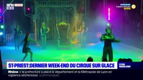 Saint-Priest: dernier week-end du cirque sur glace