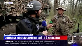 Sur la ligne de front du Donbass, BFMTV avec les soldats ukrainiens