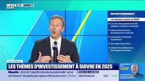 Le coach : Les thèmes d'investissement à suivre en 2025 - 19/12