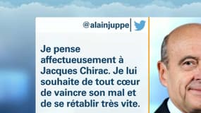 Dans un tweet, Alain Juppé souhaite "de tout cœur" à Jacques Chirac de vaincre son mal". 