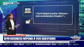 BFM Business avec vous : Faut-il intégrer la prime "Macron" dans sa déclaration d'impôts ? - 09/04