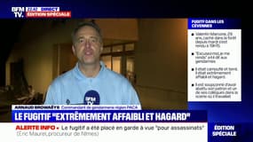 Cévennes: le général Arnaud Browaëys raconte que le fugitif s'est "avancé en montrant qu'il n'était pas armé" lors de sa reddition