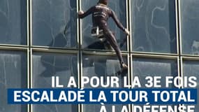Le "Spiderman français" escalade encore la tour Total à la Défense