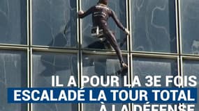 Le "Spiderman français" escalade encore la tour Total à la Défense