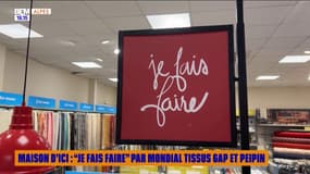 MAISON D'ICI : "Je fais faire" par Mondial Tissus Gap et Peipin