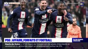 PSG: affaire judiciaire, forfaits, et football