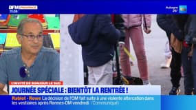 L'invité de Bonjour le Sud. Journée spéciale : bientôt la rentrée !