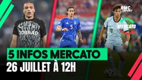 Sildillia, Calafiori, Joao Felix... les 5 infos mercato du 26 juillet à la mi-journée