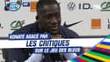 Équipe de France :  Konaté agacé par les critiques sur le jeu des Bleus