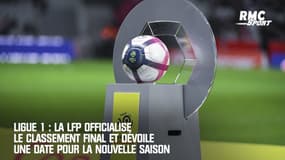 Ligue 1 : La LFP officialise le classement final et dévoile une date pour la nouvelle saison