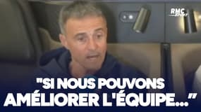 PSG : "Si nous pouvons améliorer l'équipe, nous essaierons de le faire" avance Luis Enrique