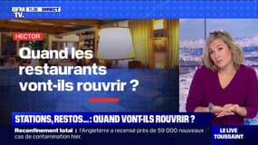 Stations, restaurants... Quand vont-ils rouvrir ? - BFMTV répond à vos questions