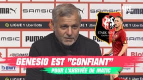 Mercato / Rennes : Genesio est "confiant" pour l'arrivée de Matic