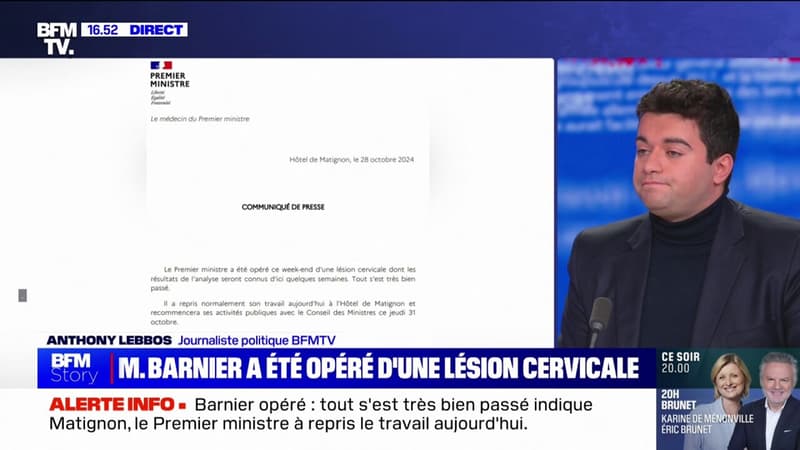 Le Premier ministre, Michel Barnier, a été opéré ce week-end d'une lésion cervicale