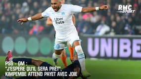 PSG - OM : "J'espère qu'il sera prêt", Kimpembe attend Payet