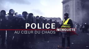 Police, au coeur du chaos