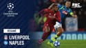 Résumé : Liverpool - Naples (1-0) - Ligue des champions