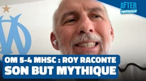 OM : "Comme dans un rêve", Roy raconte son but mythique lors de la folle remontée face au MHSC (After OM)