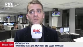 Jérôme Rothen : "Sale semaine pour les clubs français en Ligue Europa."