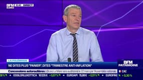 Nicolas Doze : Ne dites plus "panier", dites "trimestre anti-inflation" - 07/03