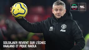 Mercato : Solskjaer revient sur l'échec Haaland et envoie une pique à Raiola