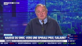 L'expert : Hausse du Smic, vers une spirale prix/salaire ? - 02/05