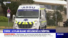 Corse: le plan blanc déclenché dans les hôpitaux