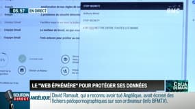La chronique d'Anthony Morel : Le "web éphémère" pour protéger ses données - 17/05