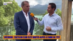 DÉCIDEUR : L'actu du Club Élite Hautes-Alpes à l'aube de l'été