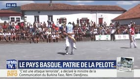 Une semaine en...: Le Pays basque, patrie de la pelote