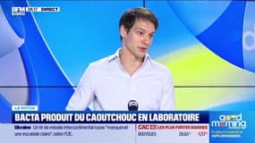 Le Pitch : Bacta, une alternative au caoutchouc naturel - 22/11