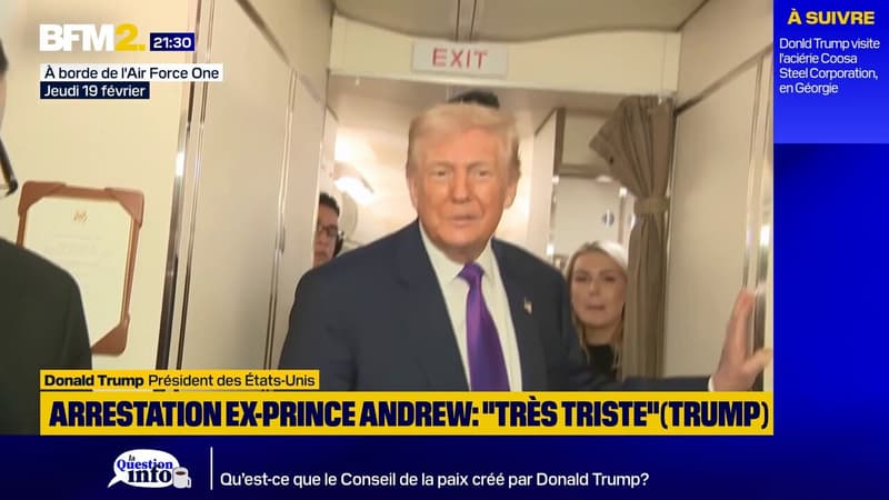 Affaire Epstein: Donald Trump juge "très triste pour la famille royale" l'arrestation de l'ex-prince Andrew