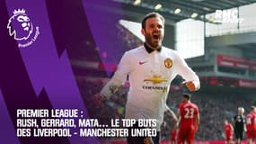 Premier League : Rush, Gerrard, Mata… Le top buts des Liverpool - Manchester United