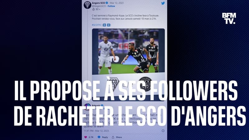 L'internaute Arkunir propose à ses followers de racheter le club de foot d'Angers