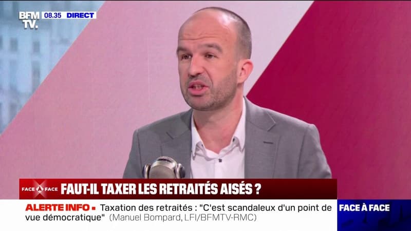 Taxer les retraités aisés: Je trouve cela scandaleux d'un point de vue démocratique, indique Manuel Bompard (LFI)