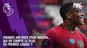Premier hat-trick pour Martial, qui en compte le plus en Premier League ?
