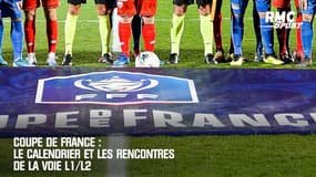 Coupe de France : Le calendrier et les rencontres de la voie L1/L2