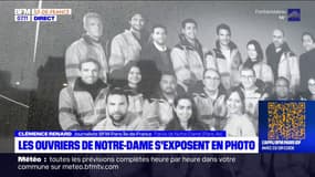 Notre-Dame de Paris: une exposition met à l'honneur les ouvriers du chantier